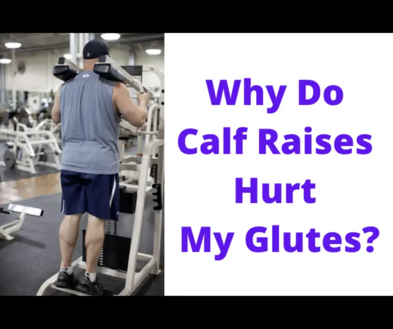 Feeling Calf Raises in Your Glutes? Don’t Worry, It’s Normal (But Here’s the Catch)